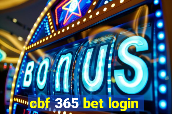 cbf 365 bet login